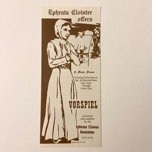 Vintage Ephrata Cloister  Vorspiel Music Drama Pennsylvania Brochure Souvenir